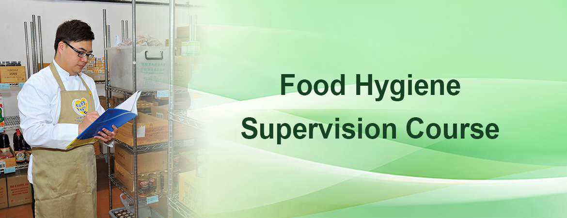 Food Hygiene Supervision Course