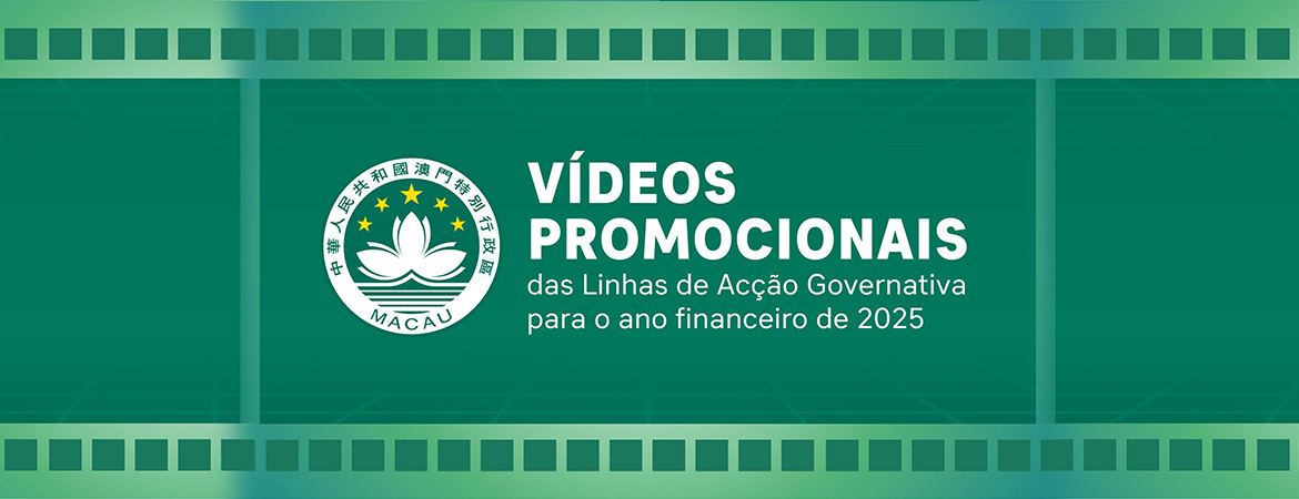Vídeos promocionais do Relatório das Linhas de Acção Governativa para 2025