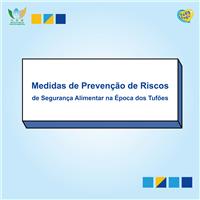 Medidas de Prevenção de Riscos de Segurança Alimentar na Época dos Tufões