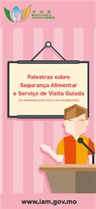 Palestras sobre Segurança Alimentar e Serviço de Visita Guiada