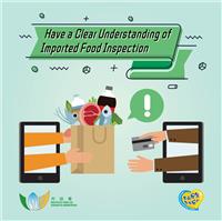 Have a Clear Understanding of Imported Food Inspection
