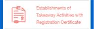 Establishments of Takeaway Activities with Registration Certificate