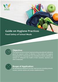 Guide on Hygiene Practices - Food Safety of School Meals